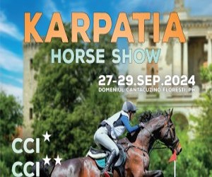 A noua editie Karpatia Horse Show 2024: Concurs Complet International de 4* show-uri, demonstratii si muzica live!
