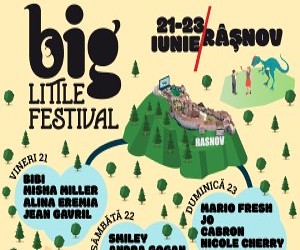 Big Little Festival, singurul festival din Europa de Est dedicat exclusiv conexiunii dintre parinti si copii va avea loc la Rasnov, intre 21-23 iunie