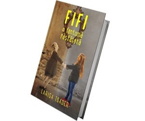 Prima carte cu stafii pentru micii cititori scrisa de un autor roman - Fifi, o fantoma rasfatata
