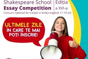 Ultimele zile de inscrieri la Shakespeare School Essay Competition 2024 – editia #16!