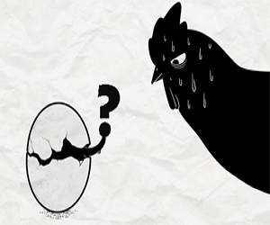 Cine a fost primul, oul sau gaina?