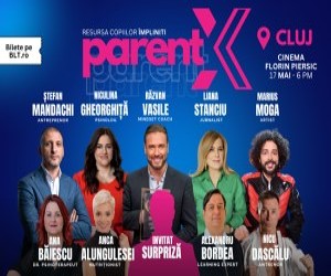 ParentX Events la Cluj - Resursa copiilor impliniti - Revolutionam educatia copiilor si a parintilor in Romania