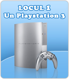 Premiul 1 - Un Playstation 3 Premiul 1 - Un Playstation 3